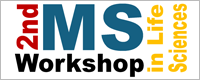 2nd Workshop on Mass Spectrometry in Life Sciences